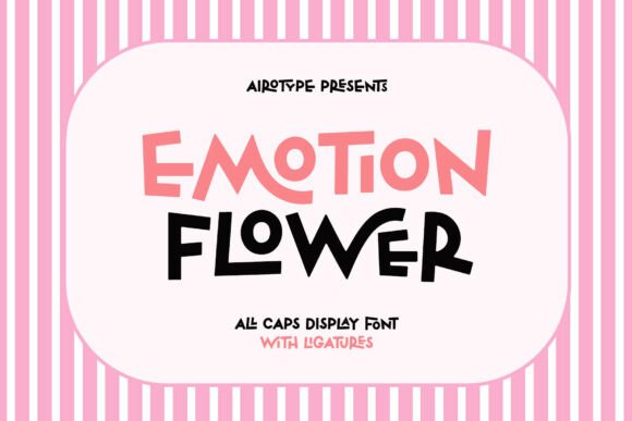 Emotionflower: A Playful All-Caps Display Font