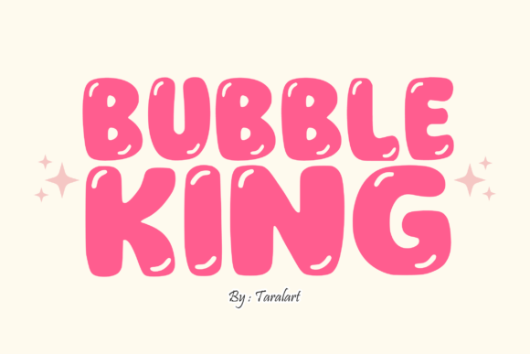Meet Bubble King: A Contemporary Children's Font
