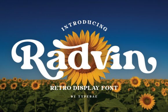 Radvin: The Bold Retro Typeface That Revives Vintage Charm