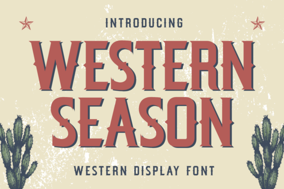 Western Season: A Bold Display Font for Authentic Wild West Designs